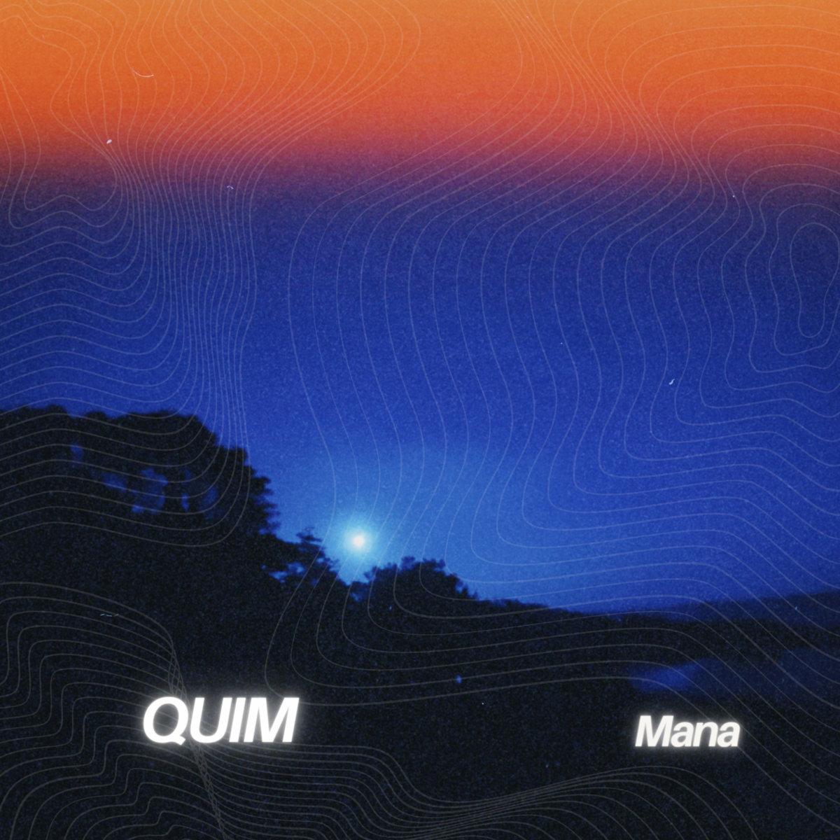 “Mana”, nouvel EP de QUIM [electro / Brest]