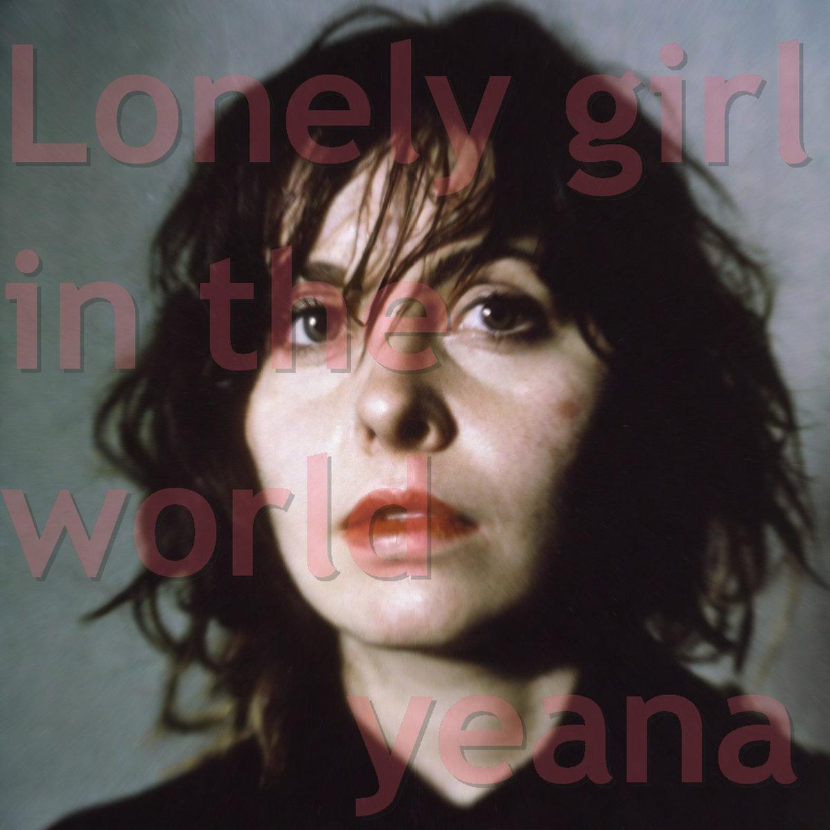 “Lonely girl in the world”, nouvel EP de YEANNA [musiques expérimentales / Rennes]