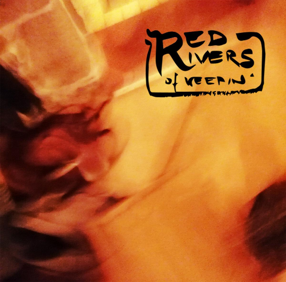 sortie de l’album éponyme de RED RIVERS OF WEEPIN’ [rock / Guingamp]